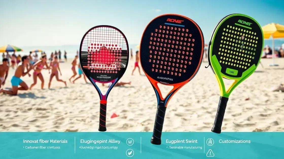 Tendências e inovações no mercado de raquetes de beach tennis